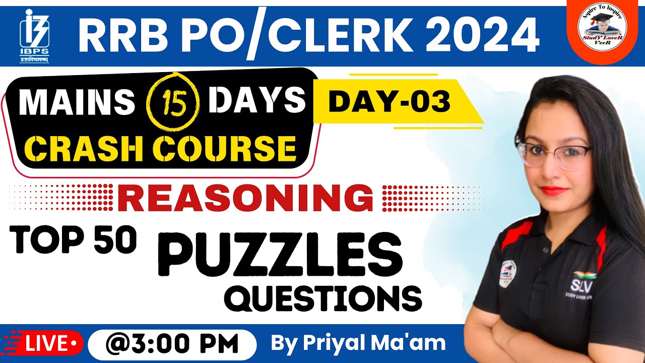 Top 50 Most Expected Reasoning Questions For RRB PO/Clerk MAINS 2024 ...