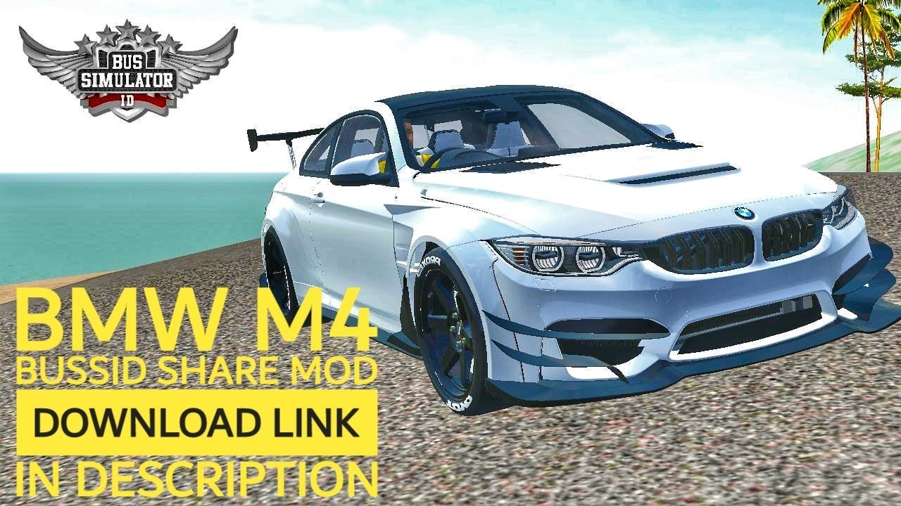 Bmw M4 Mod For Bus Simulator Indonesia