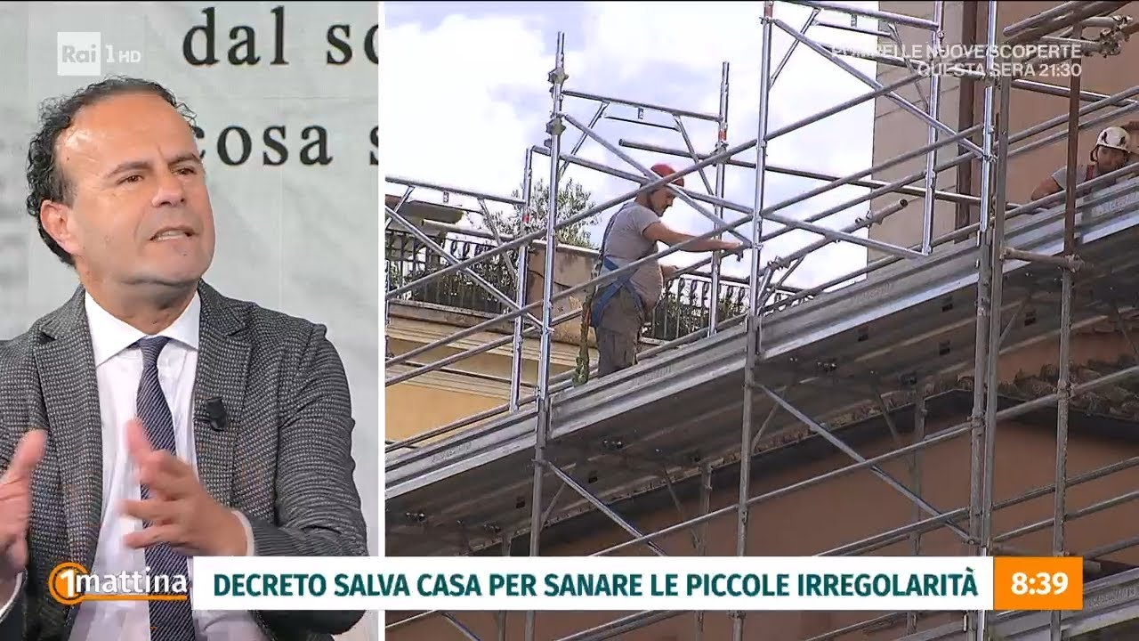 Decreto salva casa - Unomattina 27/05/2024