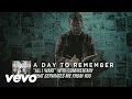 A Day To Remember - All I Want (Commentary)