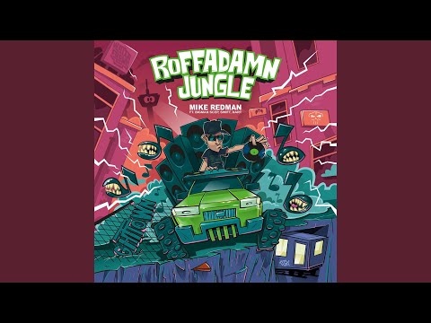 Mike Redman — Roffadamn Jungle (Ed Rush Remix)