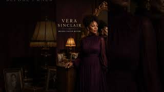 Vera Sinclair “Before I Knew Better" R&B for the woman who finally understands what she deserved.