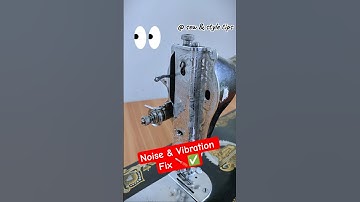 Sewing Machine Noise & Vibration Fix 🪛✅ #silaimachine #sewingmachineproblems #repairing