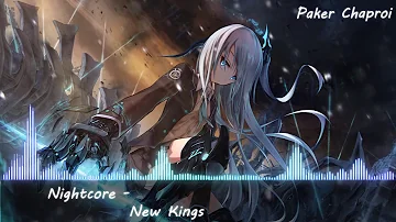 Nightcore - New king