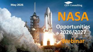 NASA Opportunities 2026–2027: What Contractors Need To Know | GDIC Webinar | May 2026