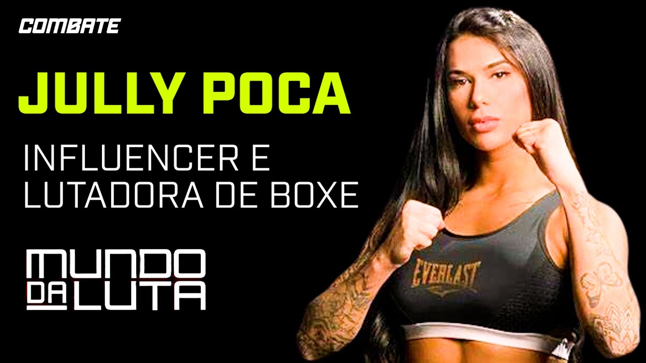 AO VIVO | MUNDO DA LUTA #284 COM JULLY POCA | Combate.globo - YouTube
