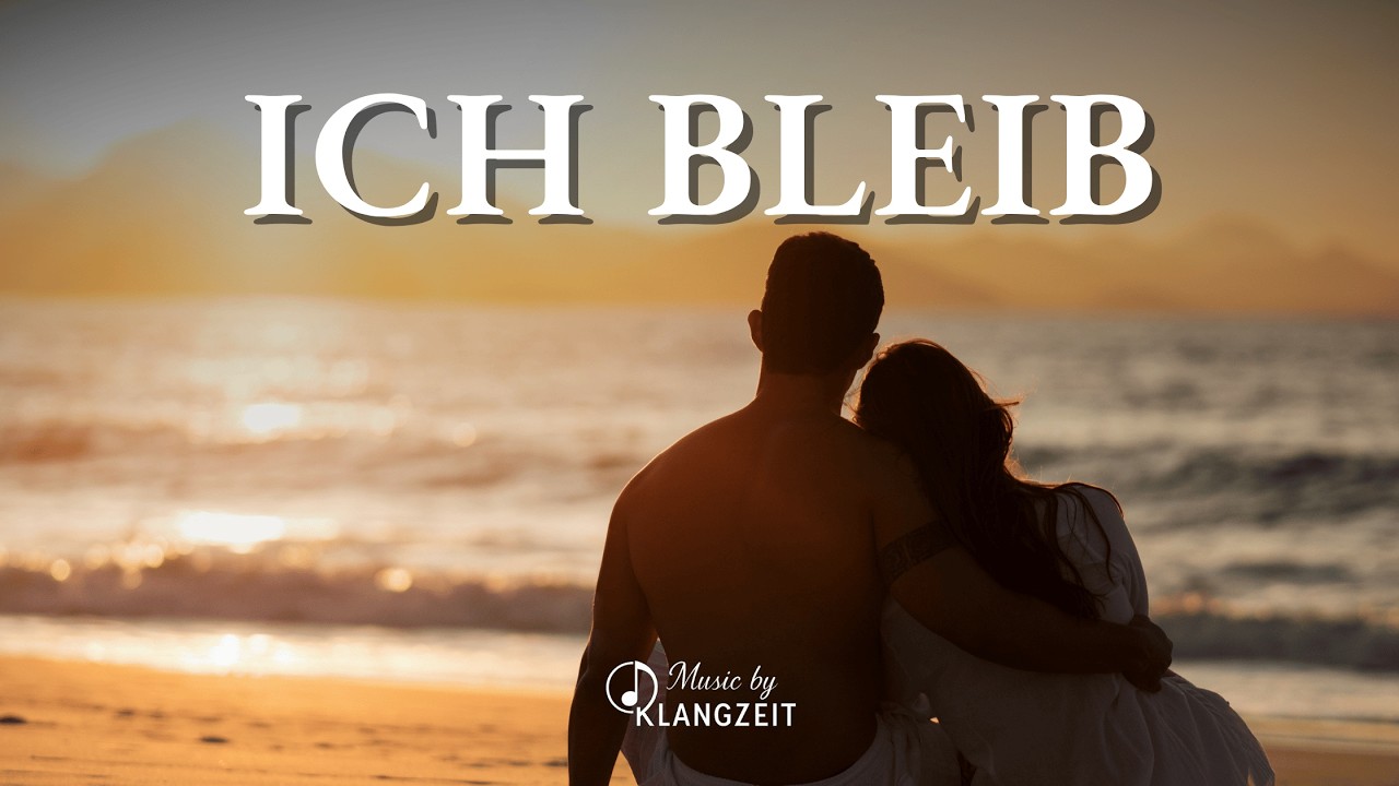 Ich bleib bei dir – gefühlvolle Deutschpop-Ballade über Liebe, Nähe & Zuversicht✨ | Klangzeit Musik