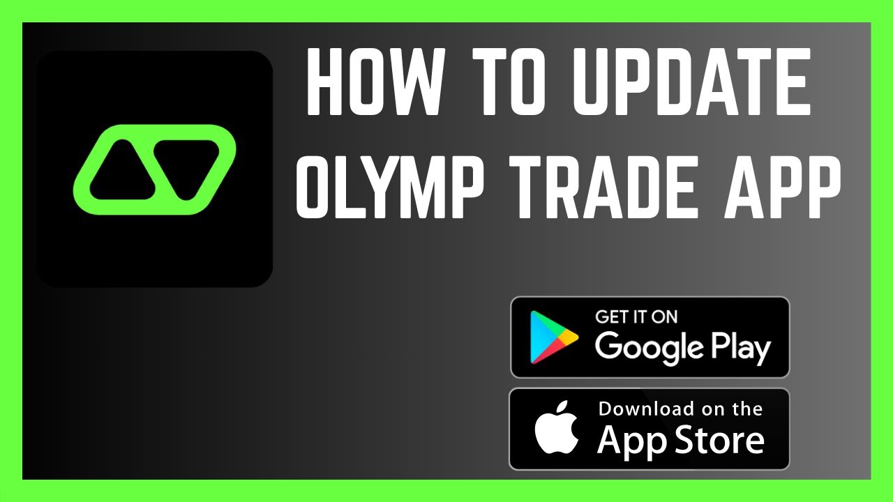 How To Update Olymptrade App
