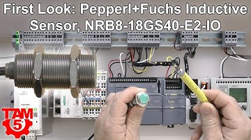 First Look: Pepperl+Fuchs Inductive Proximity Sensor, NRB8-18GS40-E2-IO