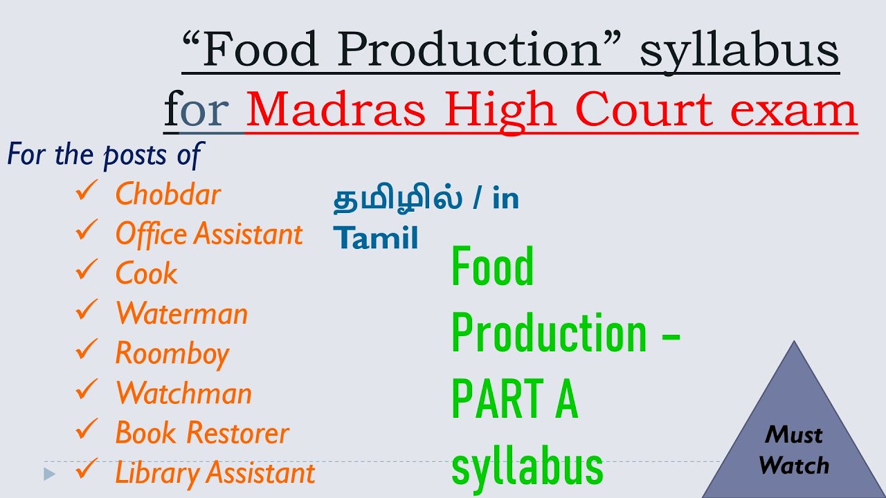 "Food Production" Office Assistant syllabus for Madras High Court Part A