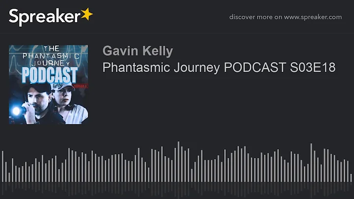 Phantasmic Journey PODCAST S03E18 - Craig Nehring ...