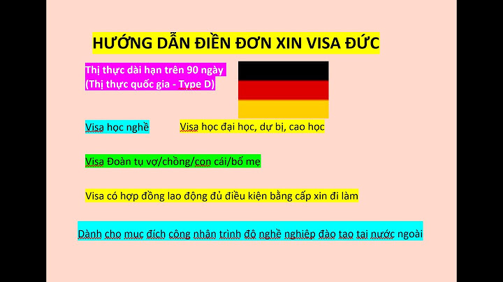 Hướng dẫn điền đơn xin cấp thị thực dài hạn năm 2024
