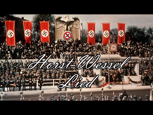 Horst-Wessel Lied (official anthem of the third reich/Nazi Germany) class=