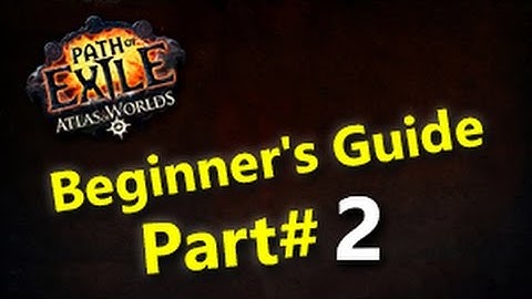 Path of Exile Beginner