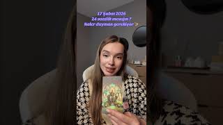 17 Şubat 2026 24 Saatlik Mesajın ? Neler Duyman Gerekiyor