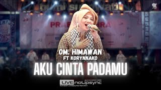 AKU CINTA PADAMU ( JADUL ) KORYNNAKO  X OM HIMAWAN | LIVE KONSER ALUN-ALUN SRAGEN | FYP TIKTOK