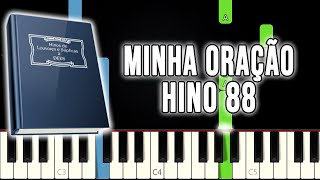 Hino 88 Ccb - Minha Oração Versão Fácil Piano E Teclado Tutorial