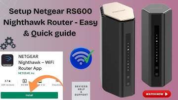Ultimate guide to setup the Netgear RS600 Nighthawk Router | Easy & Quick Setup guide