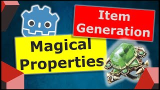 Item Generation - Magical Properties | Godot Tutorial