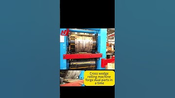 How to forge dual parts in a time? Cross wedge rolling machine easy to achieve precision forging.