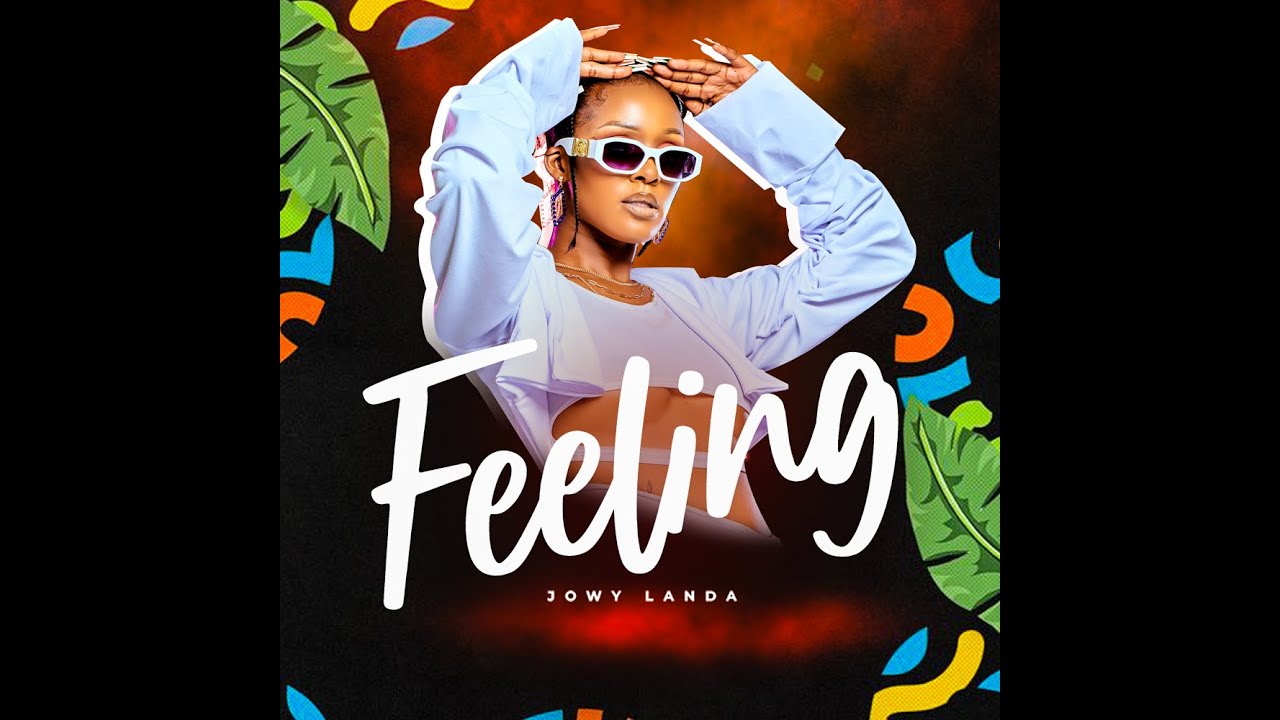 Jowy landa feeling (official Lyrics video) YouTube