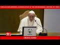 Scholas Occurrentes, Closing event of the International Meeting of Sense, 23 May 2024 Pope Francis