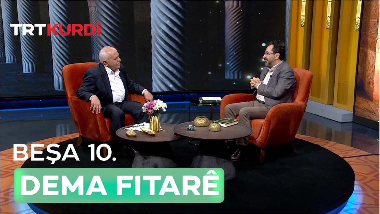 Dema Fitarê 2026 - Beşa 10.