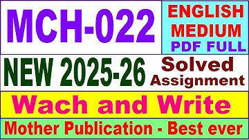 MCH 022 solved assignment 2025-26 in English || mch 022 solved assignment 2026 || ignou mch22
