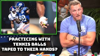 Pat McAfee Reacts To Giants DB's Practicing With Tennis Balls Taped To Their Hands