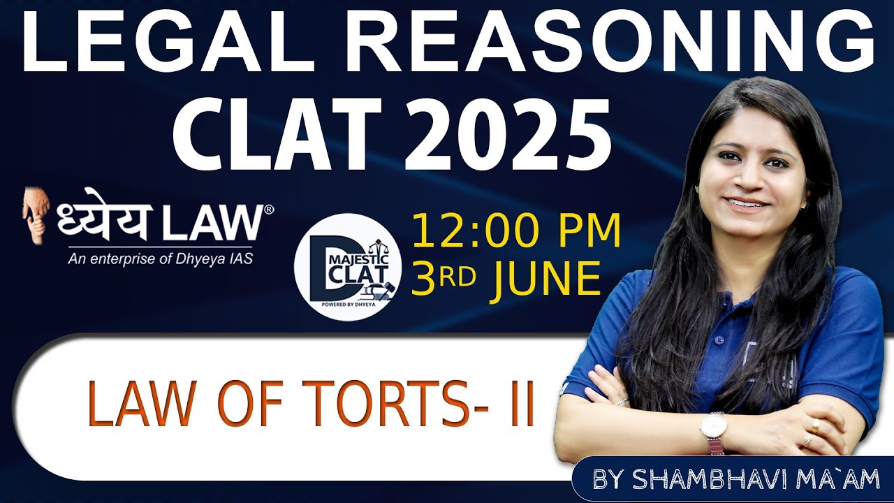 Legal Reasoning CLAT 2025 | Law of Torts-II - YouTube