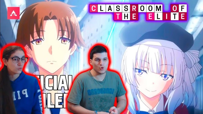 Classroom of the Elite Season 3 Official Trailer REACTION!! 