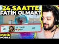 24 SAATTE FATİH OLMAK ??