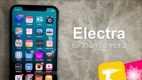 Semi Jailbreak iOS 11.0 - 11.1.2 With Electra 11.2 Beta IPA Install with Cydia Impactor 0.9.43