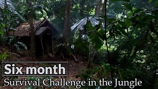Primitive Technology -  The 6-month survival Challenge in the jungle