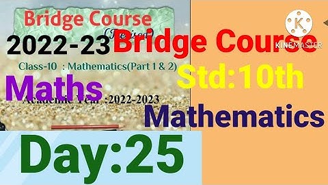 10th||Mathematics||Bridge Course||2022-23 ||Day:25th||English & SemiEnglish||Maths, Class 10, Day:25