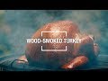 Wood-Smoked Turkey | Food & Wine