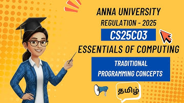 Traditional Programming concepts in essentials of computing tamil||CS25C03||Anna University reg-2025