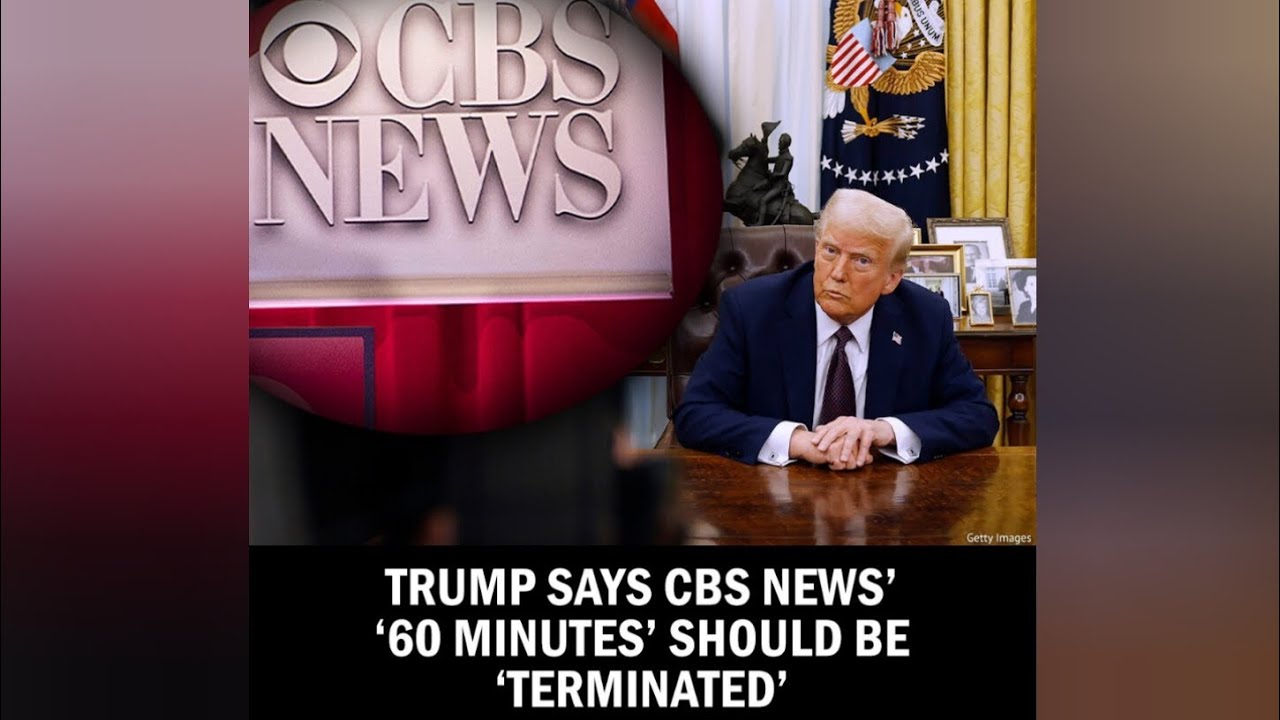 Trump Calls for '60 Minutes' to Be 'Terminated' - YouTube
