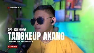 Tangkeup Akang darso  Cover Aseptian Pratama  Pop Sunda Viral Tiktok 2025