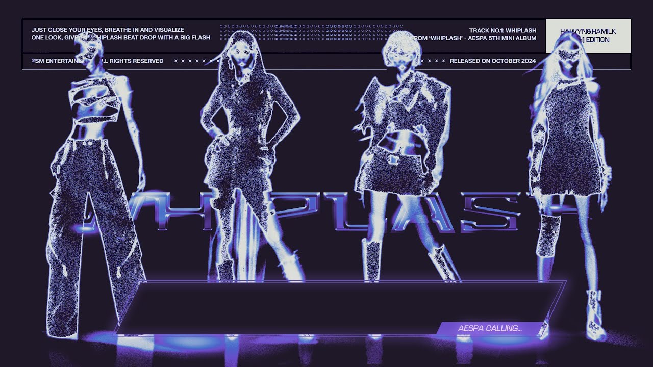 • Vietsub • aespa 'Whiplash' | Hawyn & Hamilk