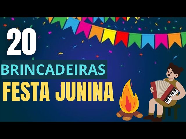 17 brincadeiras juninas para animar o mês de São João - Calendarr