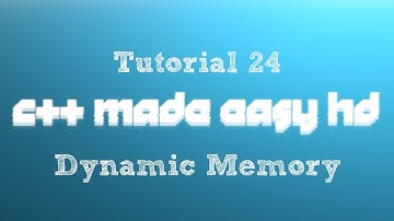 C++ Made Easy HD Tutorial 24 - Dynamic Memory