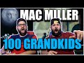 A HUNDRED G'S IN MY JEANS, IM A GENIUS!! Mac Miller - 100 Grandkids *REACTION!!