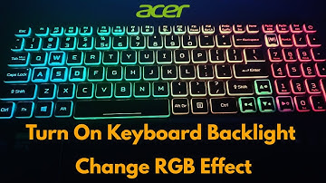 How to turn on/off keyboard backlight on acer laptop | Change backlit keyboard rgb effect