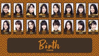 JKT48 - Birth [Color Coded Lyrics]