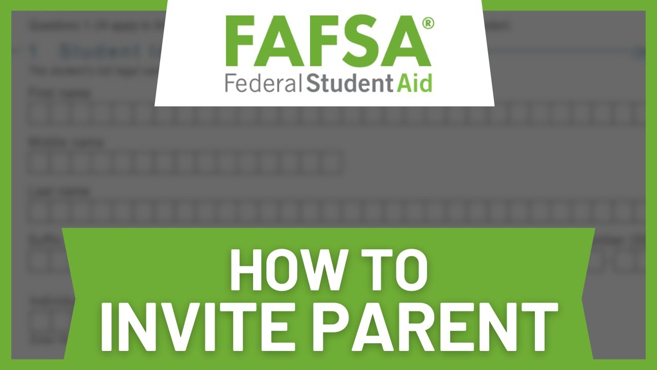 FAFSA: How to Invite Parent (Avoid Common Errors) - YouTube