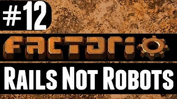 Factorio - Rails Not Robots - 12 - Wall Off!