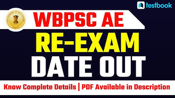 WBPSC AE Exam Date 2022 Out! | WBPSC AE Re exam Date | Full Information