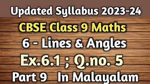 Q.no. 5 Exercise 6.1 CBSE Class 9 Maths Chapter 6 Lines And Angles In Malayalam