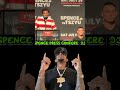 BIZARRE (MUST WATCH): ERROL SPENCE JR.  PRESS CONFERENCE FOR COMEBACK AGAINST TIM TZSYU FIGHT